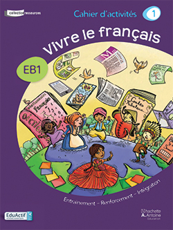 Vivre le français EB1 – Ancienne Édition