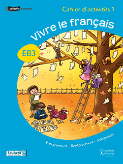Vivre le français EB3 – Ancienne Édition