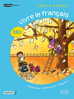 Vivre le français EB3 – Ancienne Édition