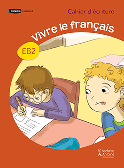 Vivre le français EB2 – Ancienne Édition