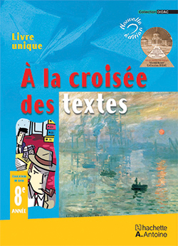 À la croisée des textes EB8