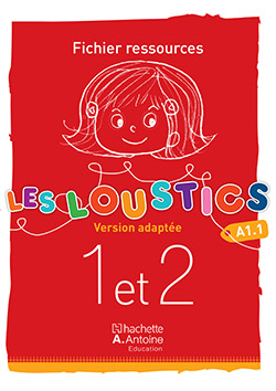Les Loustics 1 et 2  – Version adaptée