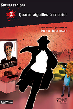 Sueurs froides 2 – Quatre aiguilles à tricoter – L’Instinct