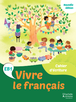 Vivre le français EB1 – Nouvelle Édition