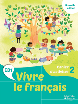 Vivre le français EB1 – Nouvelle Édition