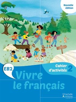 Vivre le français EB2 – Nouvelle Édition